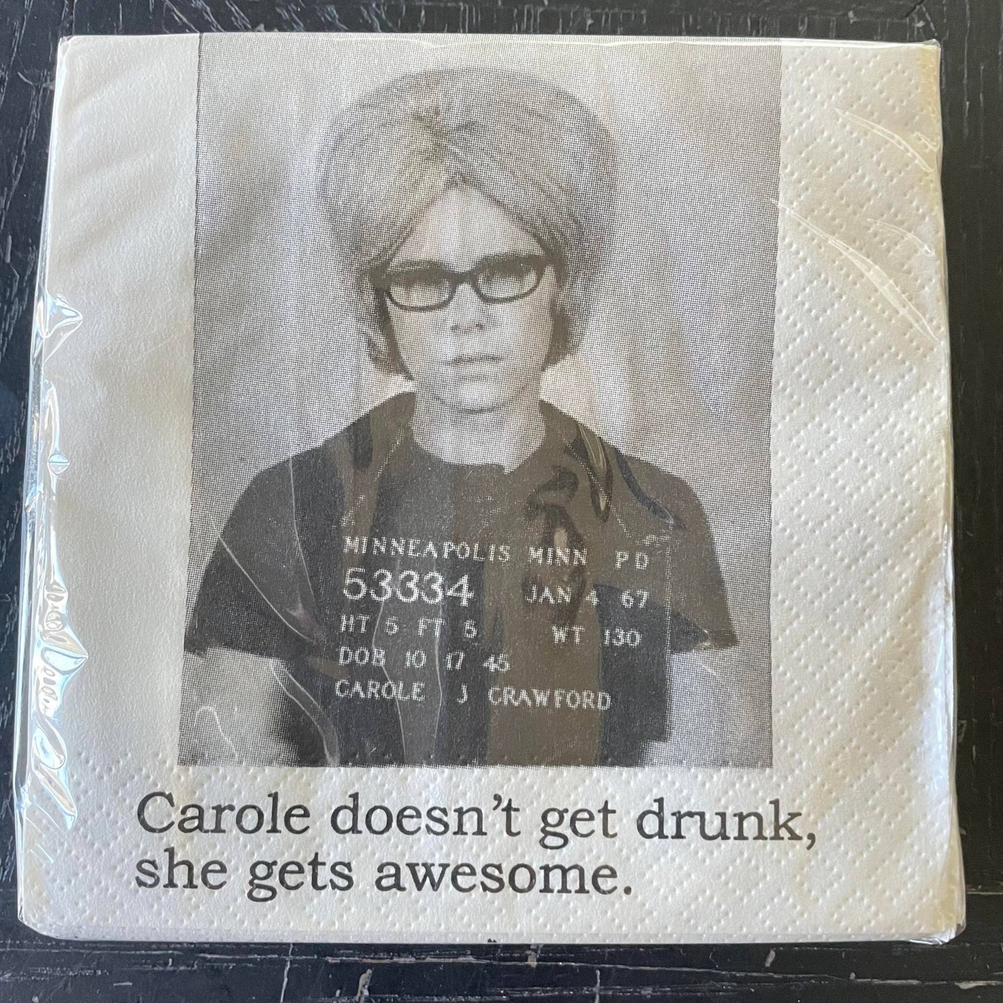 Carole doesn't get drunk Cocktail Napkin - Veranda Cafe & Mercantile