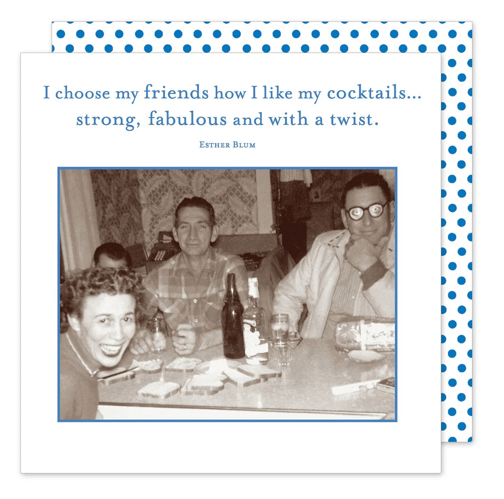 I Choose My Friends Beverage Napkin - Veranda Cafe & Mercantile