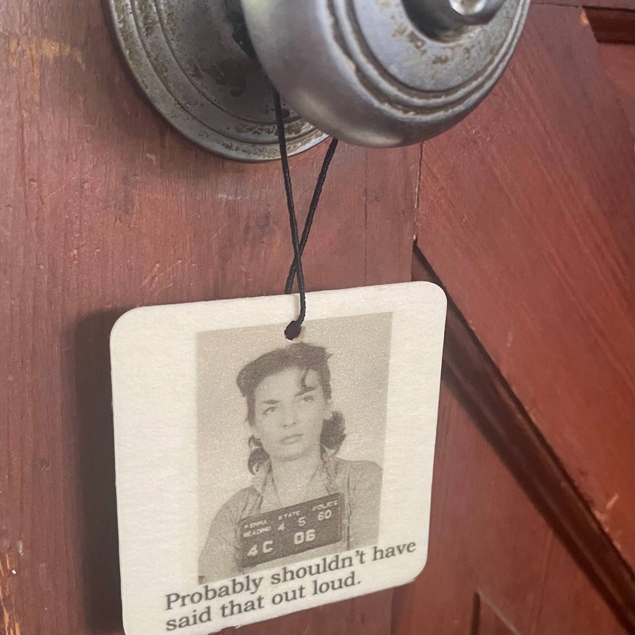 Sometimes you need - Car Freshener