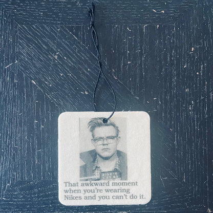 Ed was confused - Car Freshener