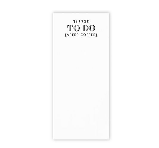 Rectangle Notepaper with Acrylic Tray - Things To Do (After Coffee)