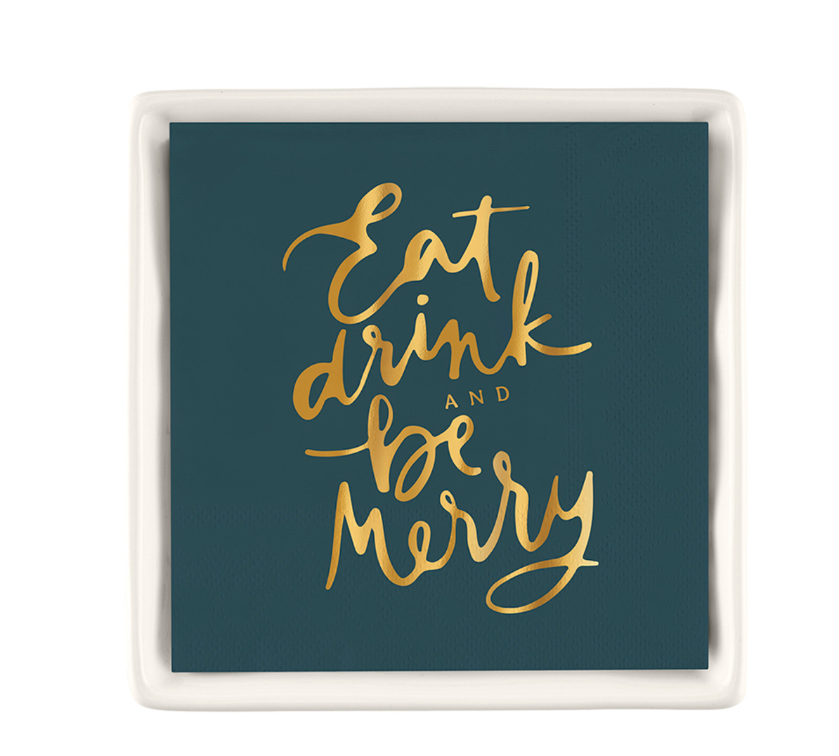 Ceramic Napkin Tray + Napkins - Eat Drink and be Merry