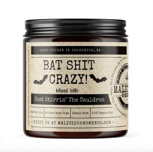 Bat Shit Crazy! Candle