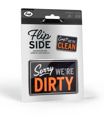 Flip Side - Come In Dishwasher Sign