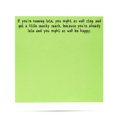 If you're running late Little Notes