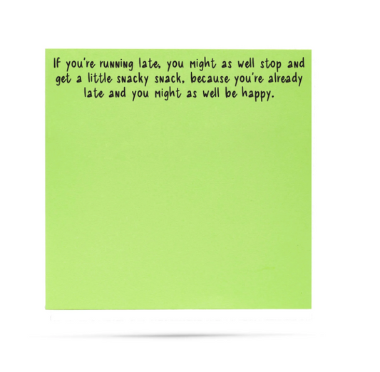 If you're running late Little Notes