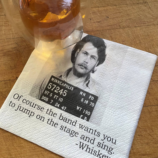 Of course the band wants you Cocktail Napkins