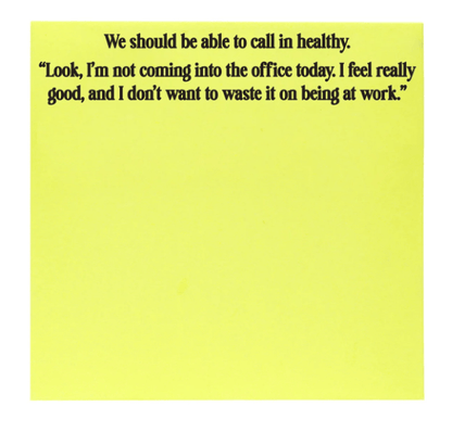 Call In Healthy Sticky Notes - Veranda Cafe & Mercantile