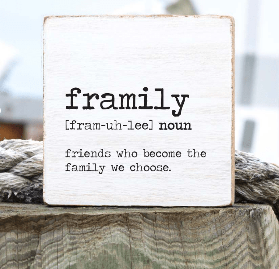 Framily Definition Block - Veranda Cafe & Mercantile