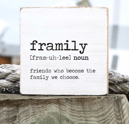 Framily Definition Block - Veranda Cafe & Mercantile