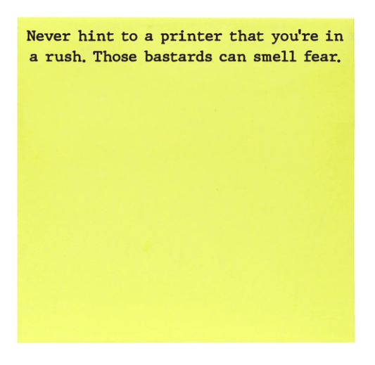 Hint to Printer Sticky Notes - Veranda Cafe & Mercantile