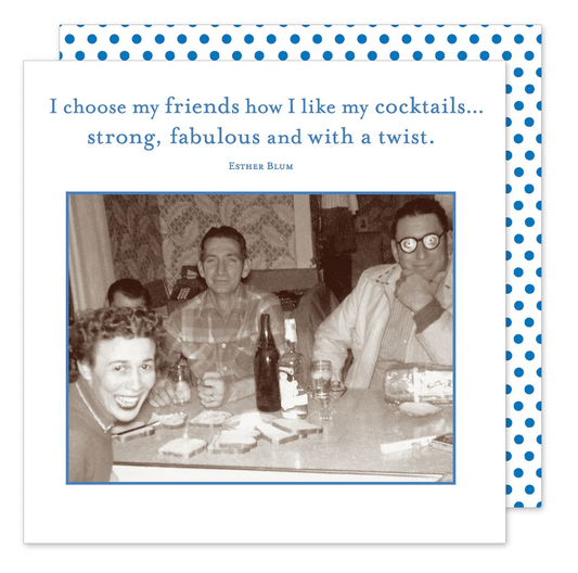 I Choose My Friends Beverage Napkin - Veranda Cafe & Mercantile