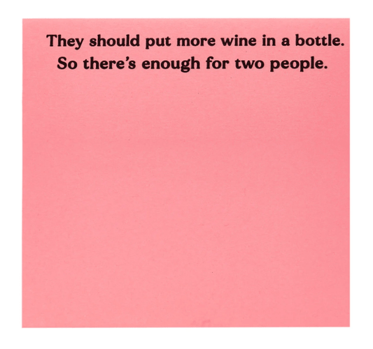 More Wine Sticky Notes - Veranda Cafe & Mercantile