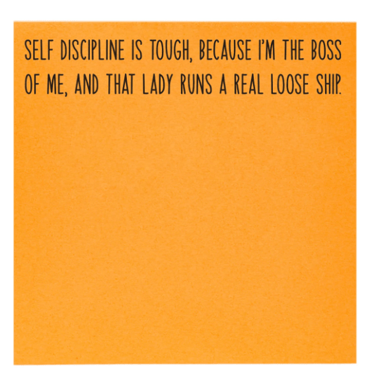 Self Discipline Sticky Notes - Veranda Cafe & Mercantile