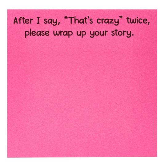 That's Crazy Sticky Notes - Veranda Cafe & Mercantile